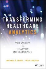 Transforming Healthcare Analytics