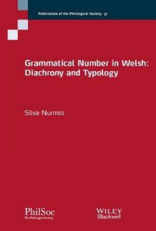 Grammatical Number In Welsh by Silva Nurmio