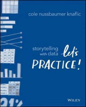 Storytelling With Data