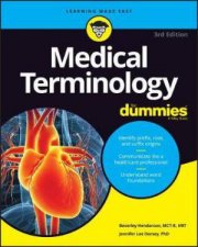 Medical Terminology For Dummies