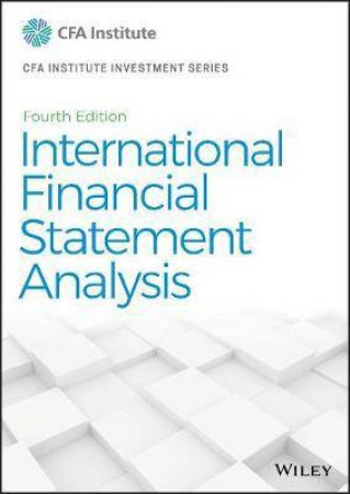 International Financial Statement Analysis by Thomas R. Robinson