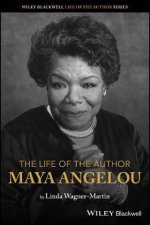 The Life Of The Author Maya Angelou