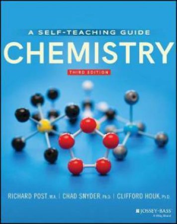 Chemistry by Richard Post & Chad Snyder & Clifford C. Houk