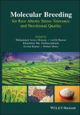 Molecular Breeding For Rice Abiotic Stress Tolerance And Nutritional Quality