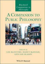 A Companion To Public Philosophy