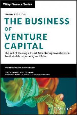The Business Of Venture Capital by Mahendra Ramsinghani