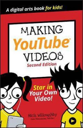 Making Youtube Videos (2nd Ed.)