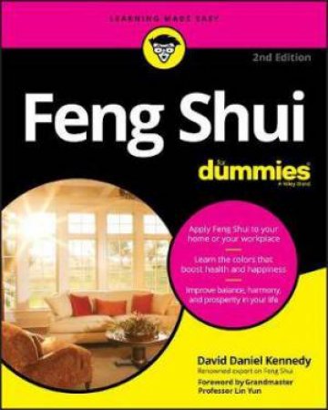 Feng Shui For Dummies (2nd Ed) by David Daniel Kennedy