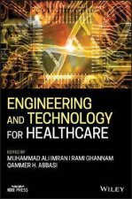 Engineering And Technology For Healthcare