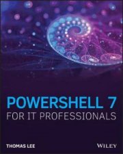 PowerShell 7 For IT Professionals