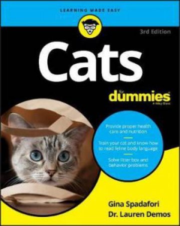 Cats For Dummies by Gina Spadafori & Lauren Demos & Paul D. Pion