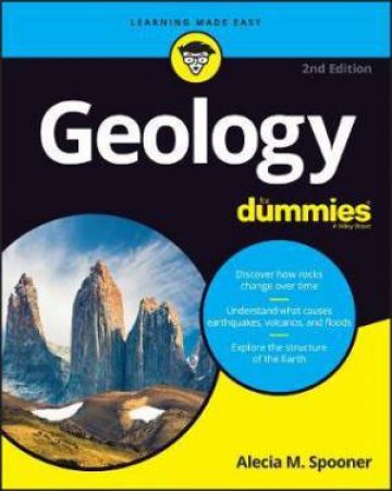 Geology For Dummies by Alecia M. Spooner