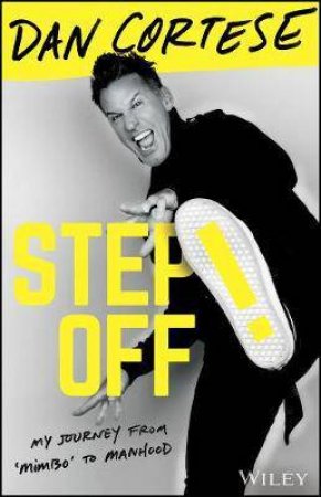 Step Off! by Dan Cortese
