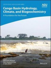Congo Basin Hydrology Climate And Biogeochemistry