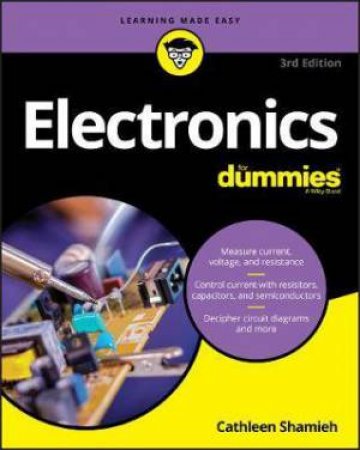 Electronics For Dummies by Cathleen Shamieh