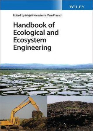 Handbook Of Ecological And Ecosystem Engineering by Majeti Narasimha Vara Prasad