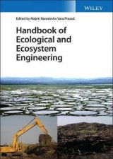 Handbook Of Ecological And Ecosystem Engineering