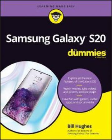 Samsung Galaxy S20 For Dummies by Bill Hughes