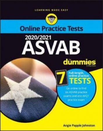 ASVAB 2020-2021 For Dummies by Angie Papple Johnston