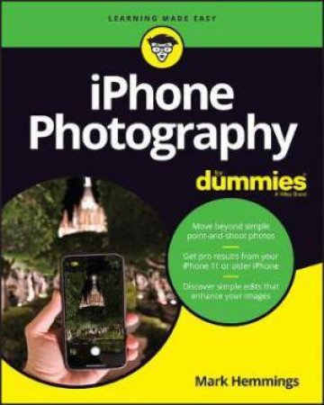 iPhone Photography For Dummies by Mark Hemmings