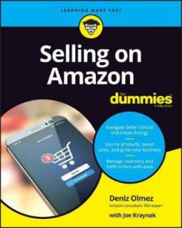 Selling On Amazon For Dummies by Deniz Olmez & Joseph Kraynak