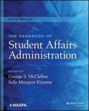 The Handbook of Student Affairs Administration