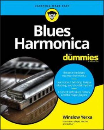 Blues Harmonica For Dummies by Winslow Yerxa