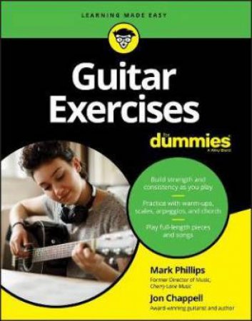 Guitar Exercises For Dummies by Mark Phillips & Jon Chappell