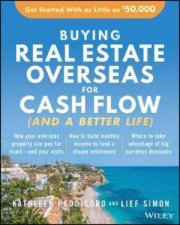 Buying Real Estate Overseas For Cash Flow And A Better Life