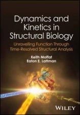 Dynamics and Kinetics in Structural Biology