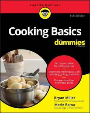 Cooking Basics For Dummies by Marie Rama & Bryan Miller