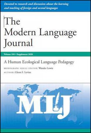 A Human Ecological Language Pedagogy by Glenn s. Levine