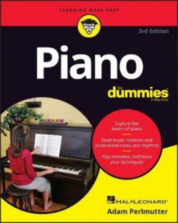 Piano For Dummies, 3rd Edition by Adam Hal Leonard Corporation & Adam Perlmutter