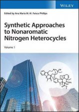 Synthetic Approaches To Nonaromatic Nitrogen Heterocycles