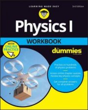 Physics I Workbook For Dummies With Online Practice