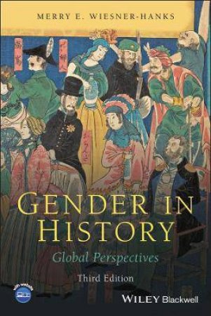 Gender In History by Merry E. Wiesner-Hanks