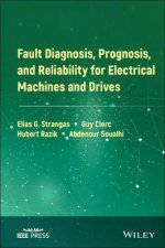 Fault Diagnosis Prognosis And Reliability For Electrical Machines And Drives