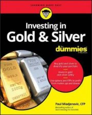 Investing In Gold  Silver For Dummies