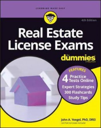 Real Estate License Exams For Dummies With Online Practice Tests by John A. Yoegel