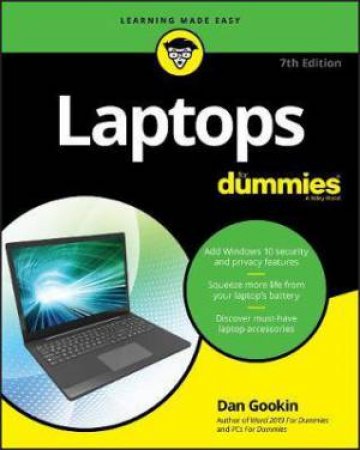 Laptops For Dummies by Dan Gookin