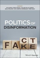 Politics Of Disinformation