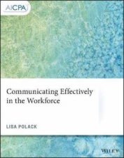 Communicating Effectively In The Workforce