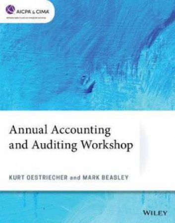 Annual Accounting And Auditing Workshop by Kurt Oestriecher & Mark Beasley