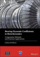 Bearing Dynamic Coefficients In Rotordynamics