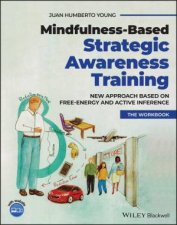 Mindfulnessbased Strategic Awareness Training Comprehensive Workbook