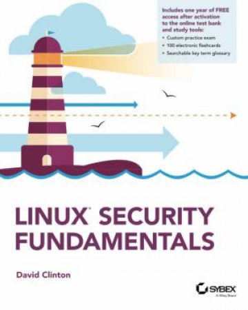 Linux Security Fundamentals by David Clinton