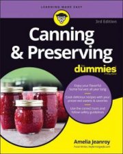 Canning  Preserving For Dummies