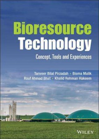 Bioresource Technology by Tanveer Bilal Pirzadah & Bisma Malik & Rouf Ahmad Bhat & Khalid Rehman Hakeem