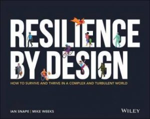 Resilience By Design by Ian Snape & Mike Weeks
