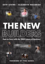 The New Builders